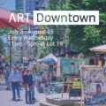 Call for Musicians and Artists: Art Downtown Outdoor Art Market 2024